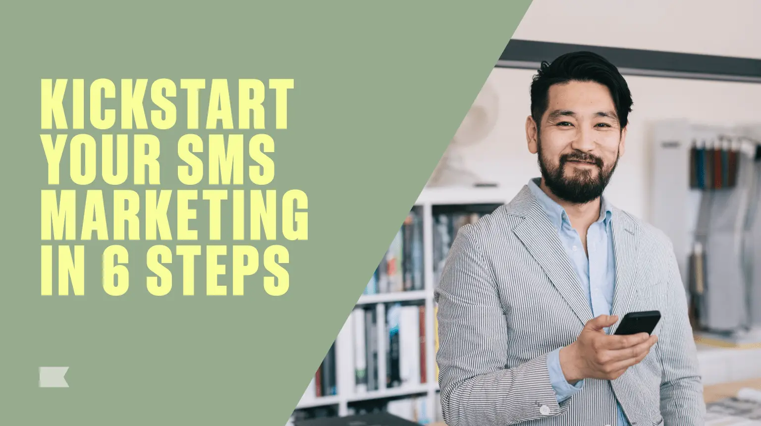 Mehr Erfolg mit dem Klaviyo-Leitfaden für SMS-Marketing in 6 Schritten zum Herunterladen